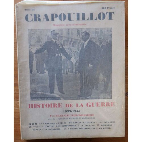 Crapouillot - Numéro Spécial : « Histoire De La Guerre 1939-1945 - Tome Iii »