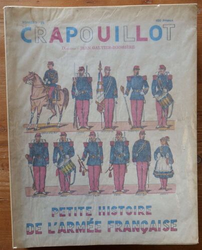 Crapouillot - Numéro 25 : « Petite Histoire De L'armée Française »