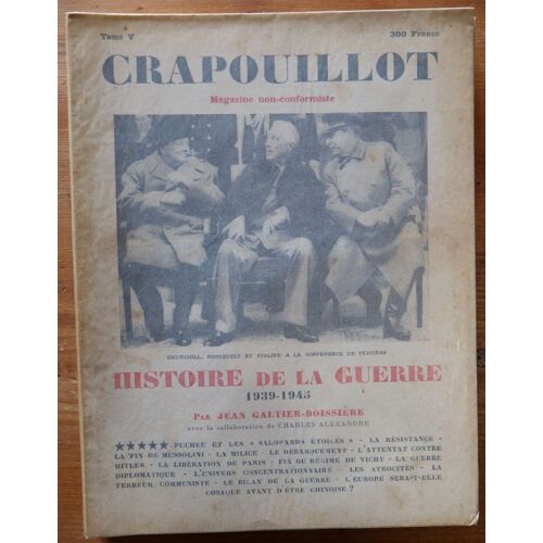 Crapouillot - « Histoire De La Guerre 1939-1945 - Tome V »