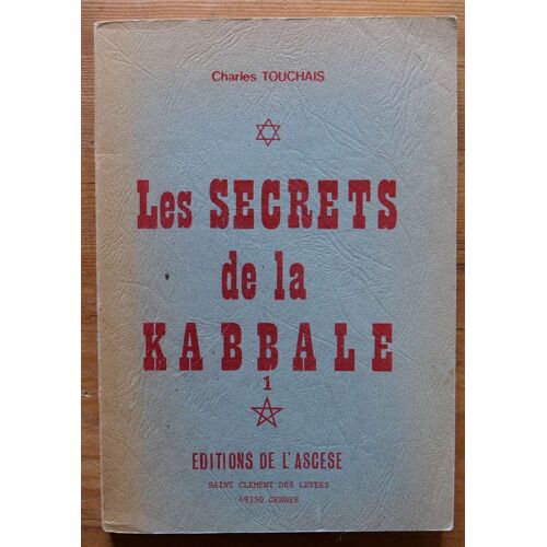Les Secrets De La Kabbale - Tome 1