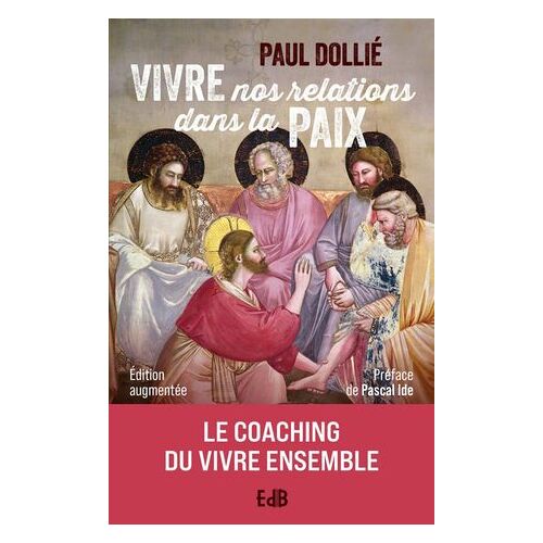 Vivre Nos Relations Dans La Paix