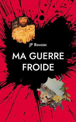Ma Guerre Froide