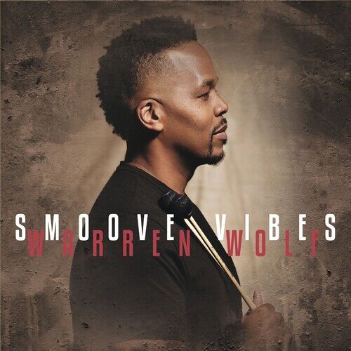Warren Wolf - Smoove Vibes [Compact Discs] Digipack Packaging
