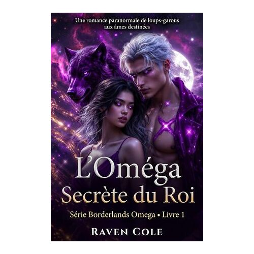 L'oméga Secret Du Roi
