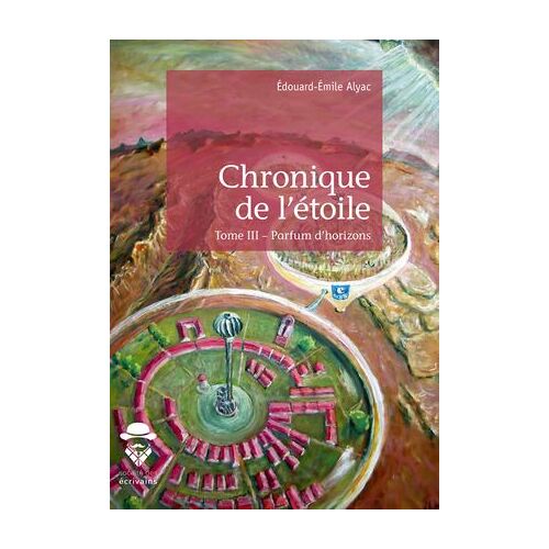 Chronique De L'étoile - Tome 3