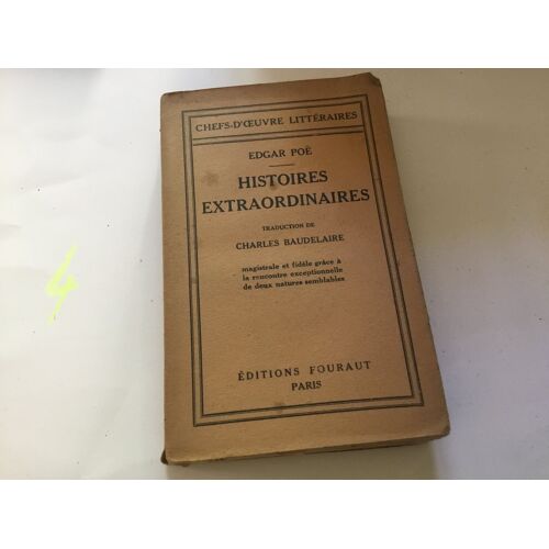Histoires Extraordinaires / Edgar Poë .