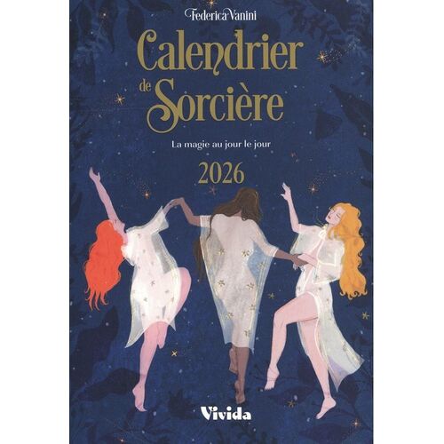 Calendrier De Sorcière - La Magie Au Jour Le Jour