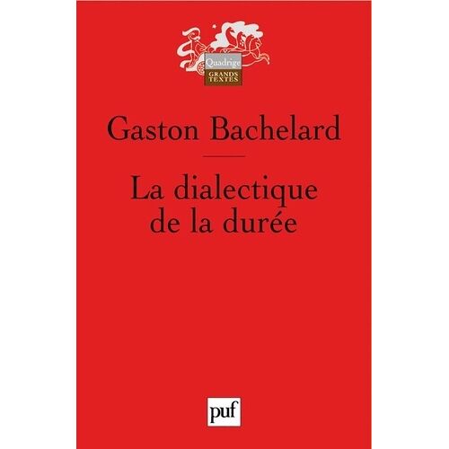 La Dialectique De La Durée