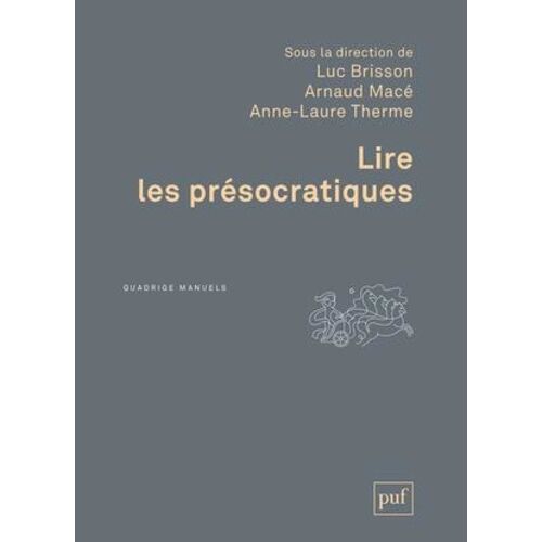 Lire Les Présocratiques
