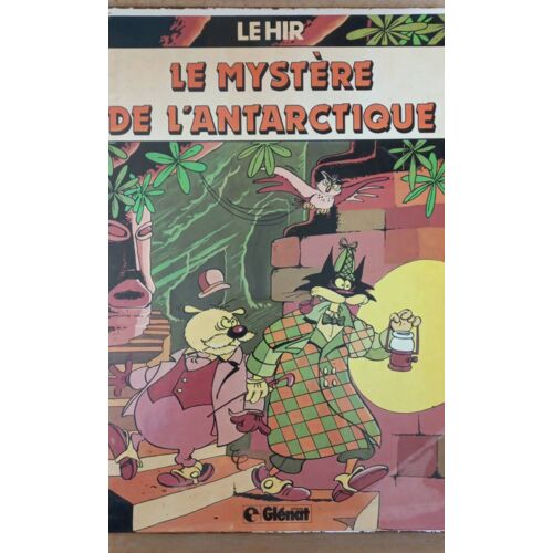 Le Hir Le Mystère De L Antarctique