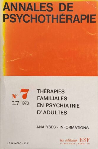 Annales De Psychothérapie N°7 Thérapies Familiales En Psychiatrie D'adultes