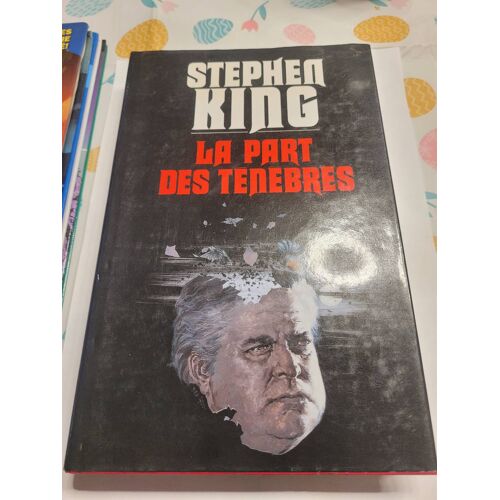 Stephen King- La Part Des Tenebres