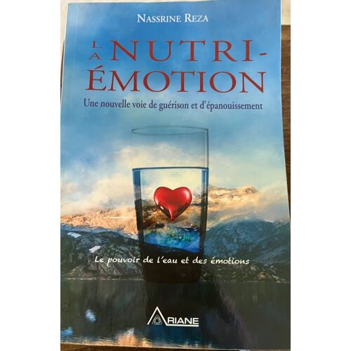 La Nutrition Émotionnelle – Nassrine Reza – Livre Bon État