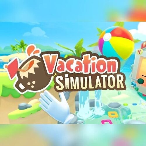 Vacation Simulator [VR] (PC) Steam Key - GLOBAL