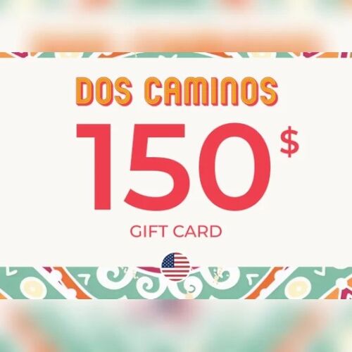 Dos Caminos Gift Card 150 USD Key - UNITED STATES