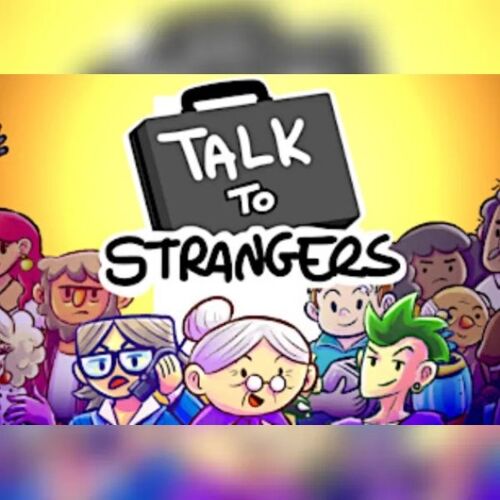 Talk to Strangers (PC) Steam Key - GLOBAL