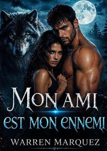 Mon Ami Est Mon Ennemi