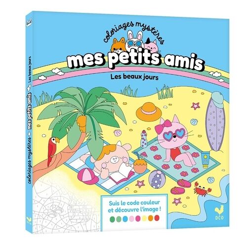 Mes Petits Amis - Coloriages Mystères - Les Beaux Jours