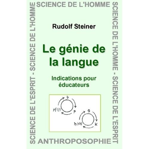 Le Génie De La Langue - Indications Pour Éducateurs