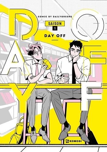 Day Off - Tome 1