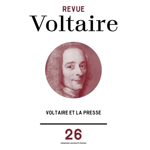 Voltaire Et La Presse