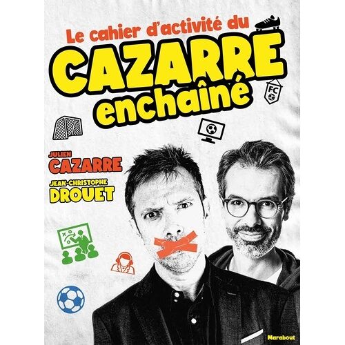 Le Cahier D'activité Du Cazarre Enchaîné