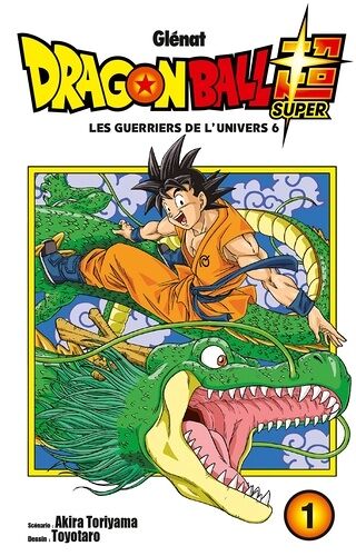 Dragon Ball Super - Tome 1 : Les Guerriers De L'univers 6
