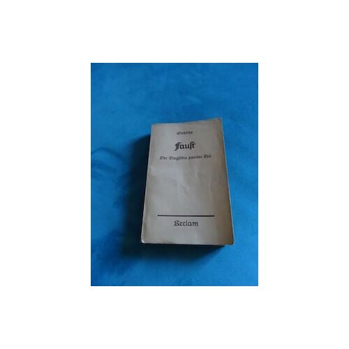 Livre: Faust De Goethe 2ème Partie