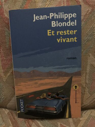 Et Rester Vivant 9782266227557 Jean-Philippe Blondel