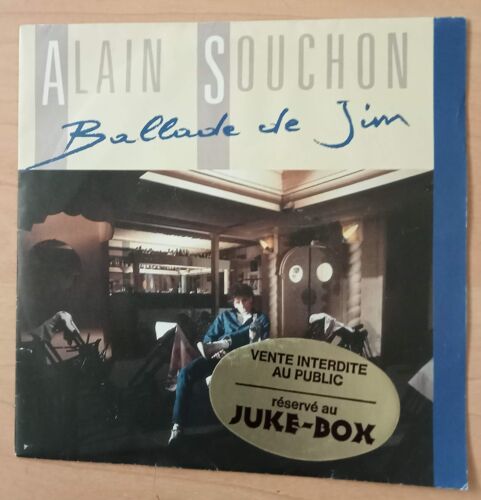 Ballade De Jim - 45 Tours ( Alain Souchon )