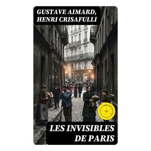 Les Invisibles De Paris
