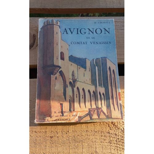 Avignon Et Le Comtat Vernaissin