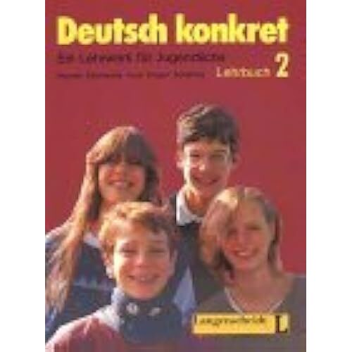 Deutsch Konkret: A German Course For Young People, Textbook 2