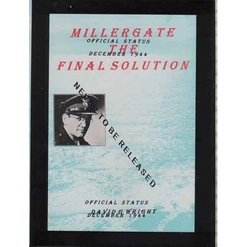 Millergate: The Final Solution