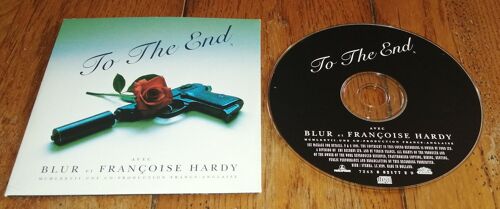 Cd Single Blur Et Francoise Hardy " To The End " 2 Versions 1995,Rock Pop , Food Parlophone