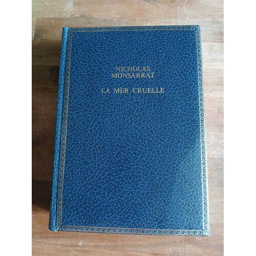 La Mer Cruelle, De Nicholas Monsarrat