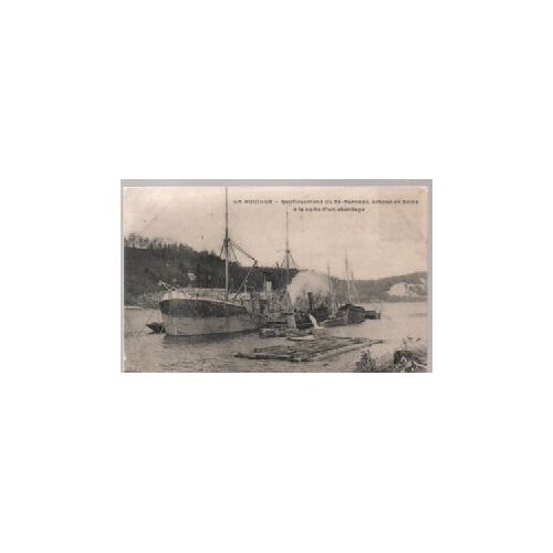 Cpa La Bouille 76 - Seine Maritime - Renflouement Du St Barnabé Échoué En Seine À La Suite D'Un Abordage - "Crite Et Timbrée - Cachet D'Oblitération De 1907