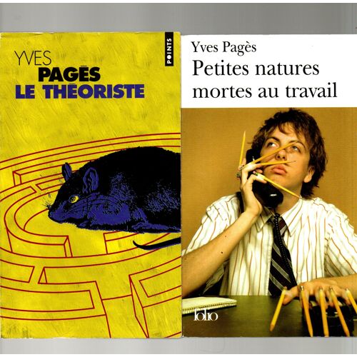 Yves Pagès, Petites Natures Mortes Au Travail + Théoriste