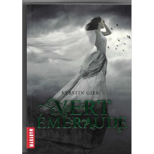 Vert Emeraude. Kerstin Gier - Editions Milan