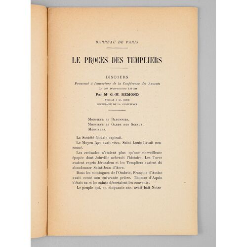 Le Procès Des Templiers. Discours Prononcé À L'ouverture De La Conférence Des Avocats Le 29 Novembre 1930. Barreau De Paris [ Edition Originale - Liv