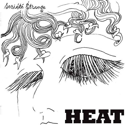 Societe Etrange - Heat [Compact Discs]