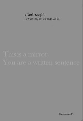 Afterthought: New Writing On Conceptual Art