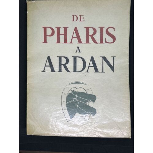De Pharis À Ardan Histoire Des Courses En France De 1940 À 1945