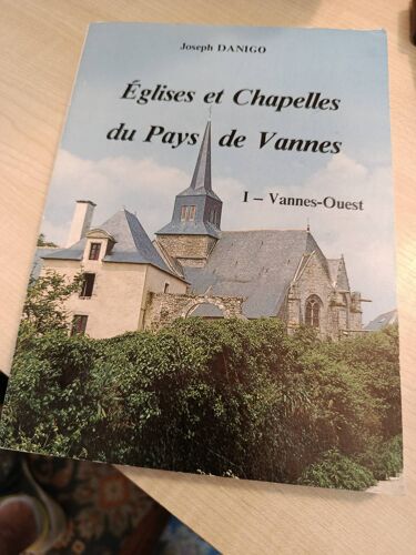 Églises Et Chapelles Du Pays De Vannes Vannes Ouest