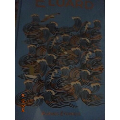 Eluard,Poèmes Éternels