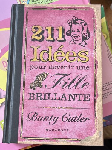 Livre 211 Idées Pour Devenir Une  Fille Brillante 