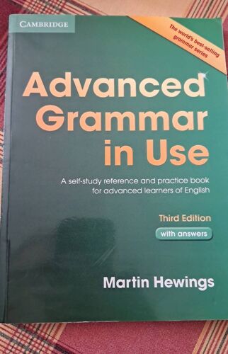 Advanced Grammar In Use. Third Edition With Answers.