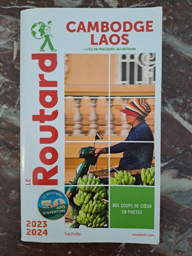 Guide Routard Cambodge Laos, Édition 2023-2024
