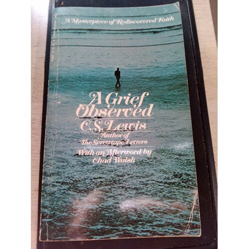 A Grief Observed