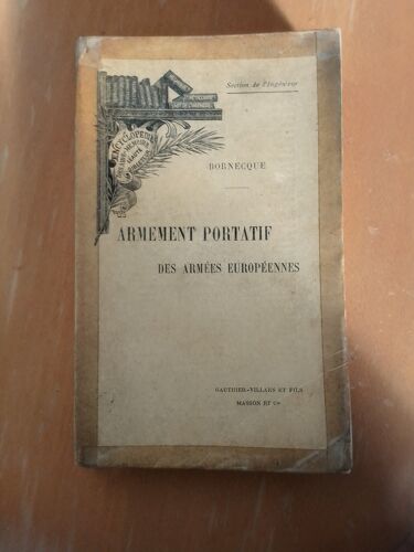 Armement Portatif Des Armées Européennes, Livre, Auteur : Commandant Bornecque